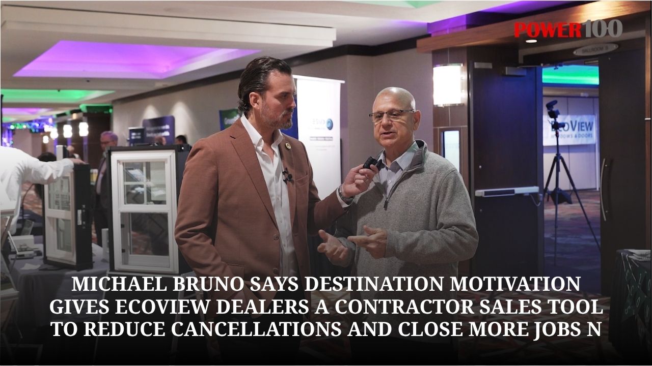“They Can Have Both”: Michael Bruno Says Destination Motivation Gives EcoView Dealers A Contractor Sales Tool To Reduce Cancellations And Close More Jobs Without Making Homeowners Choose Between The Project And The Vacation
