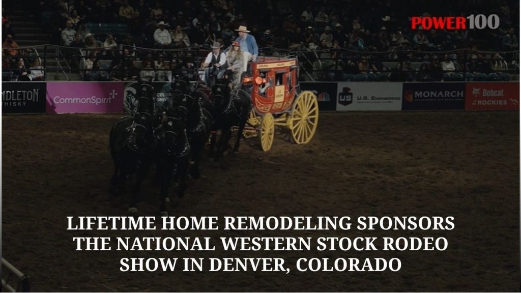 National Western Stock Rodeo Show in Denver, Colorado with Lifetime Home Remodeling