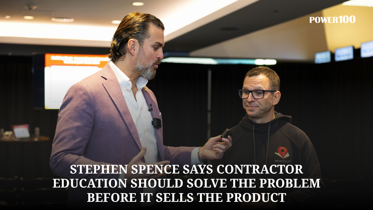 “I Want You To Get One Or Two Golden Nuggets”: Stephen Spence Says Contractor Education Should Solve The Problem Before It Sells The Product