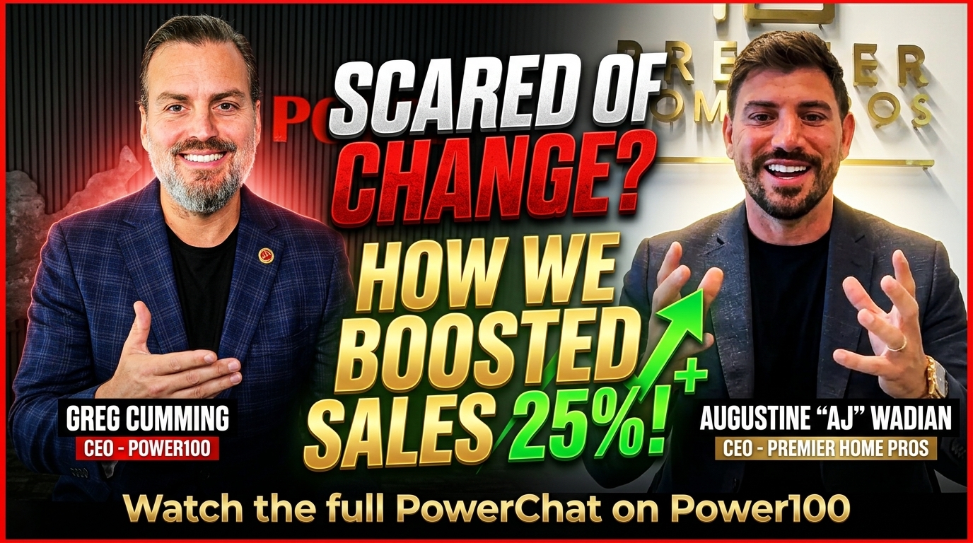 “Change Is Scary. Process Keeps People Moving”: Augustine “AJ” Wadian Says Strong Systems Help Premier Home Pros Sales Teams Adapt Without Losing Confidence
