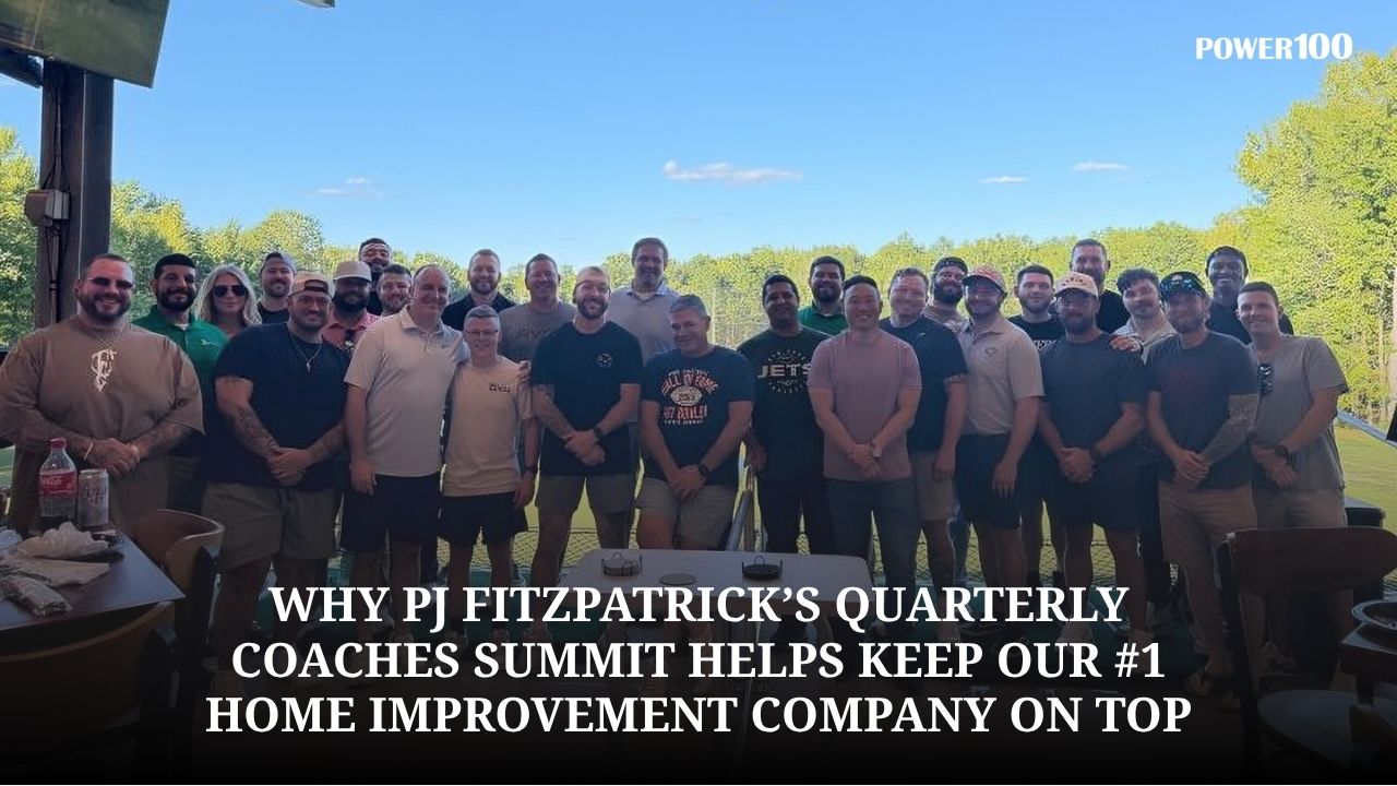 Why PJ Fitzpatrick’s Quarterly Coaches Summit Helps Keep Our #1 Home Improvement Company on To