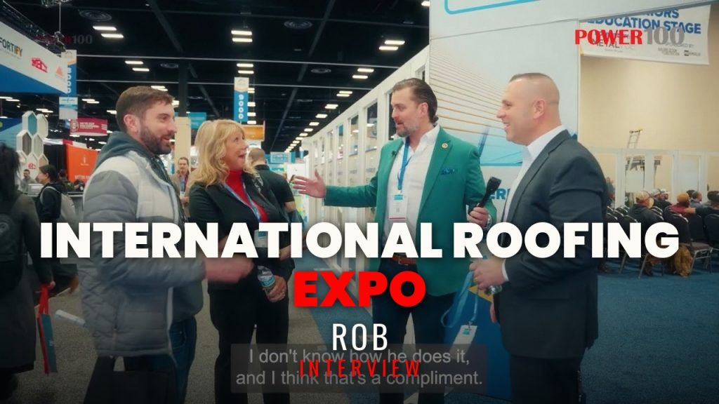 Power100 Interview with Rob | International Roofing Expo