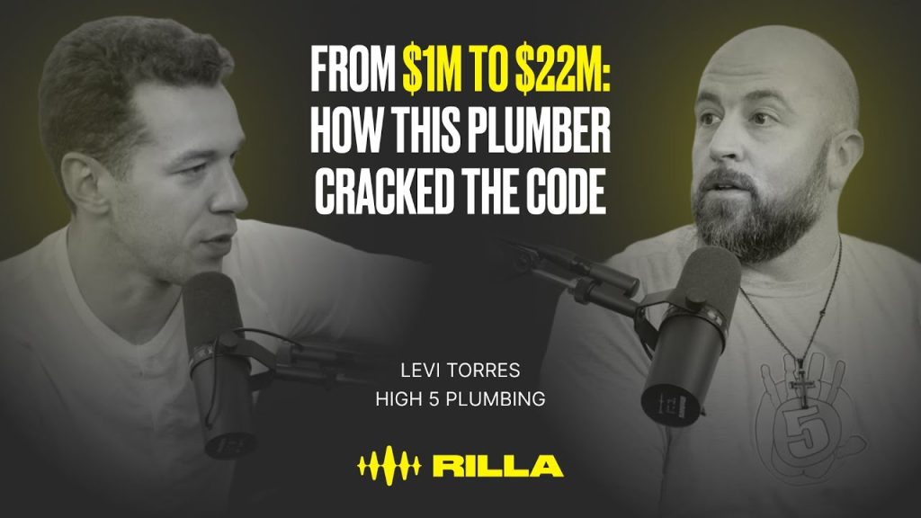 $1M ➡️ $22M How this Plumber Cracked the Code | Rilla x High 5 Plumbing