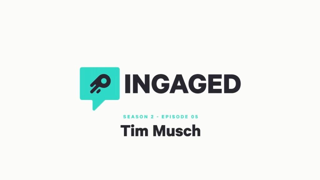 Are You Making 2010 Presentations to 2024 Prospects? | Tim Musch on Ingaged Podcast