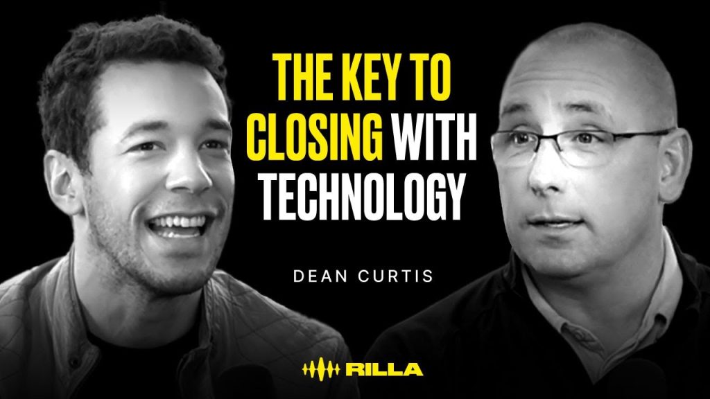 Dean Curtis – Mastering Sales Technology in the Trades | RILLA LABS EP. 5