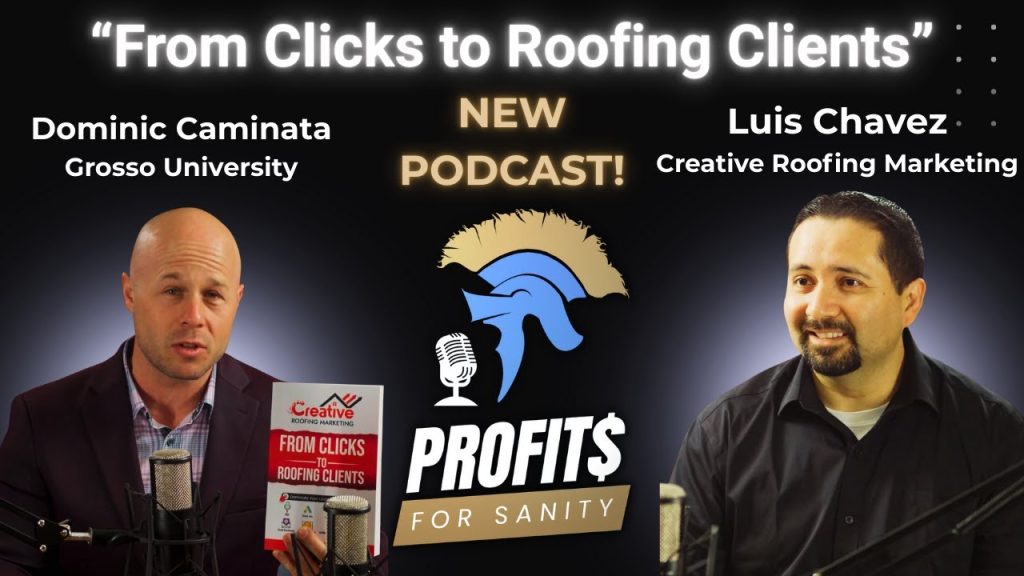From Clicks to Roofing Clients: Digital Marketing & SEO for Contractors with Luis Chavez