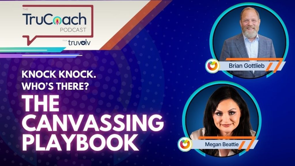 Knock Knock. Who’s There? The Canvassing Playbook with Guest Megan Beattie