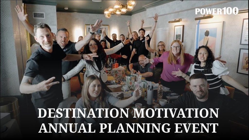 Power100 Events with Destination Motivation’s Annual Planning Summit
