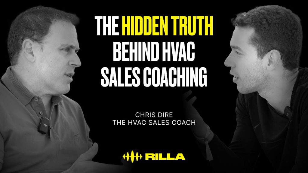 🤫 The TRUTH Behind HVAC Sales Coaching | Rilla Labs Ep. 15 | Chris DiRe