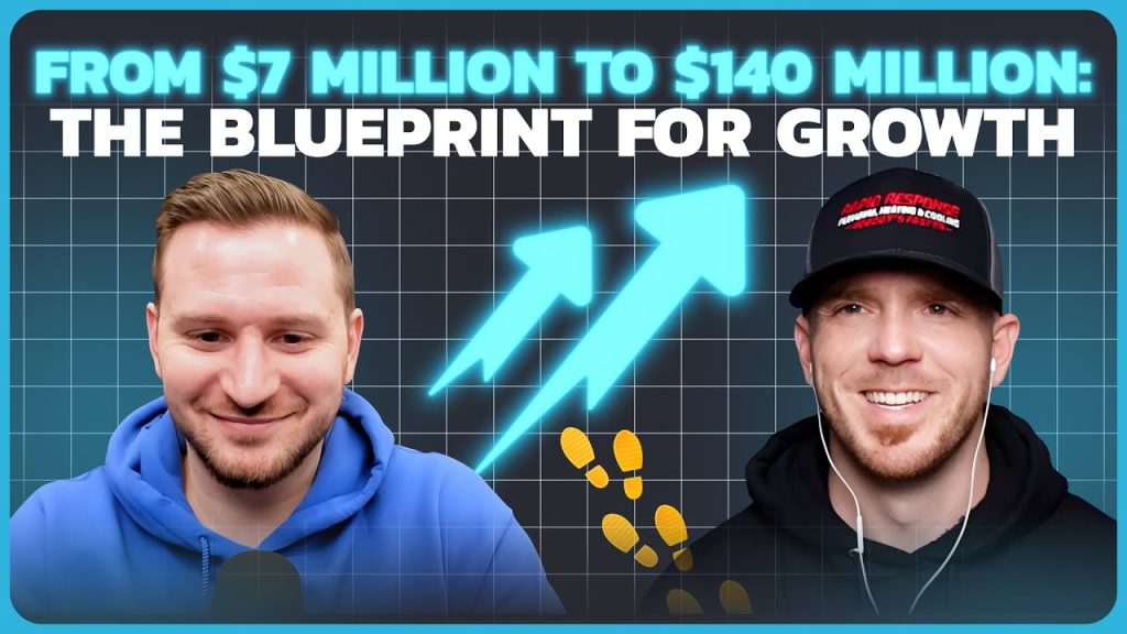 #163 – From $7 Million to $140 Million: The Ultimate Blueprint for Growth