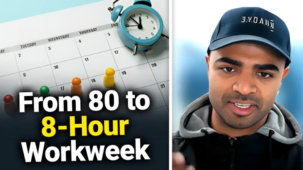 8-Hour Workweek? Here’s the System That Made It Possible | Monish Khadye