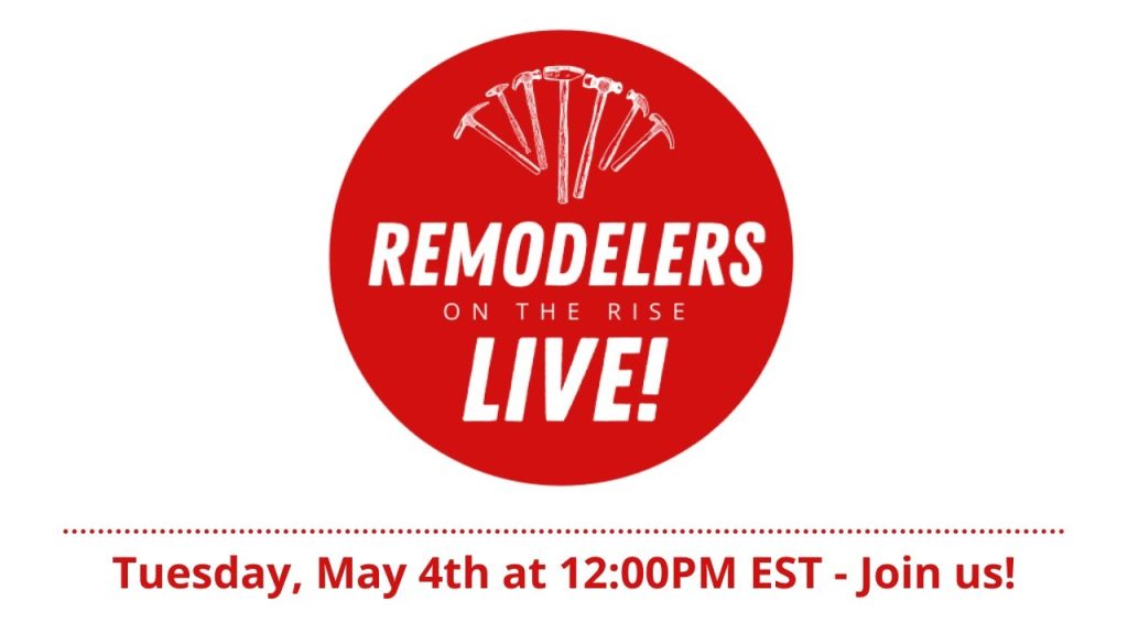 Are You a Remodeler Making $90,000 When You Should Be Making $150,000+? Here’s Why
