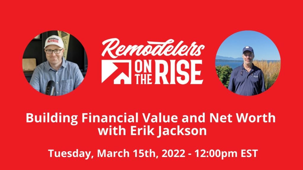 Building Financial Value and Net Worth with Erik Jackson