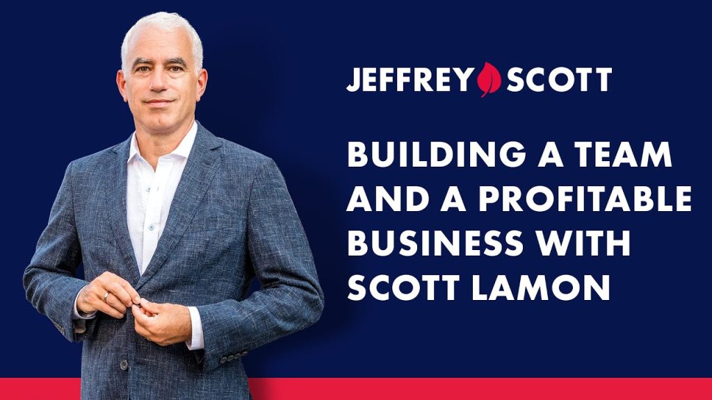 Building a team and a profitable business with Scott Lamon