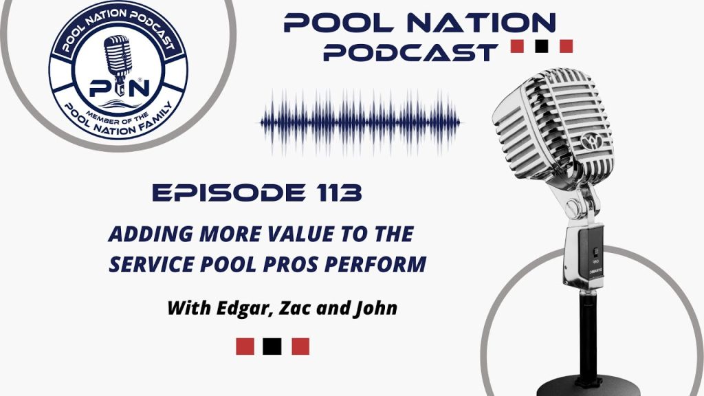 E-113 Pool Nation Podcast – Should you charge less to land accounts close to your other customers.