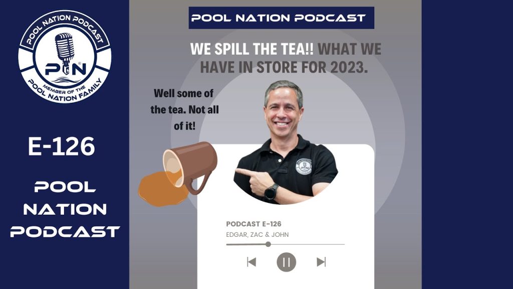 E-126 Pool Nation Podcast What is in store for 2023