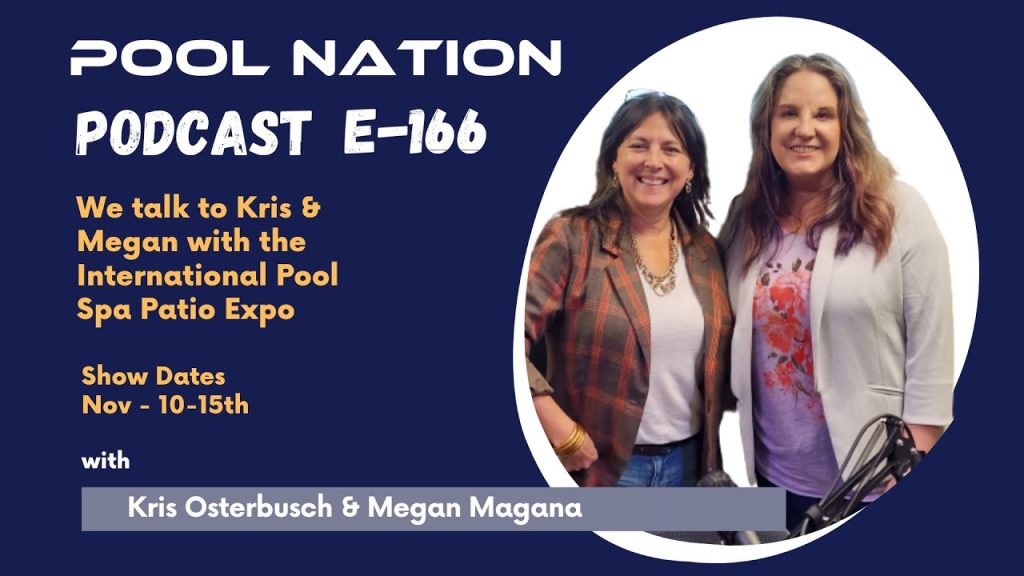 E-166 Pool Nation Podcast -Kris Osterbusch & Megan Magana