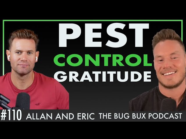 Ep. 110 Thanksgiving and Gratitude in the Pest Control Industry