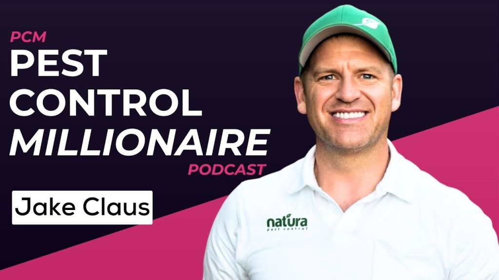 Firefighting & Door to Door: Jake Claus of Natura Pest Control | PCM 130