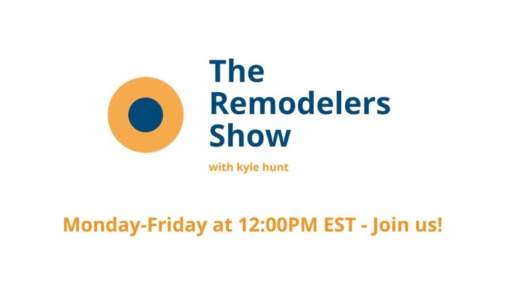 Friday, August 7th, 2020 – The Remodelers Show