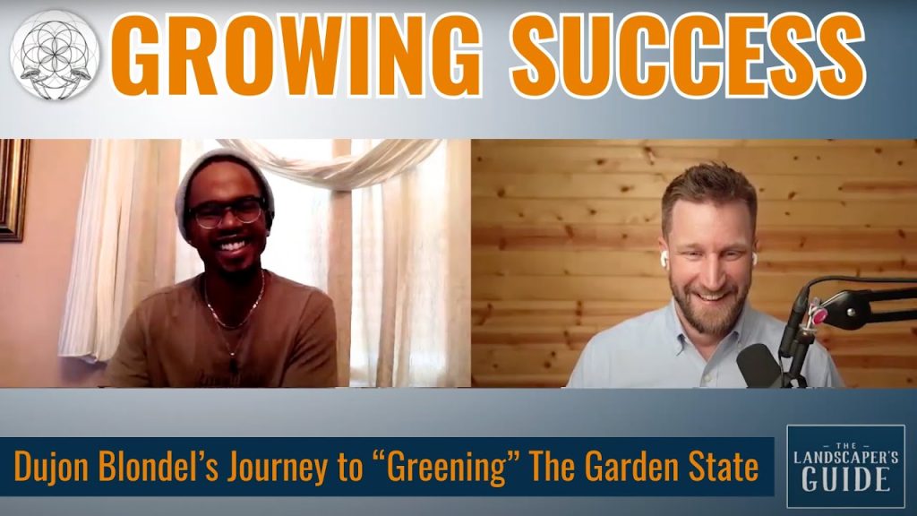 Growing Success: Dujon Blondel’s Journey to Greening the Garden State