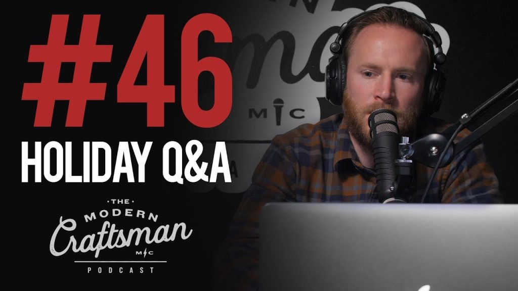 Holiday season setbacks in the building industry #moderncraftsmanpodcast