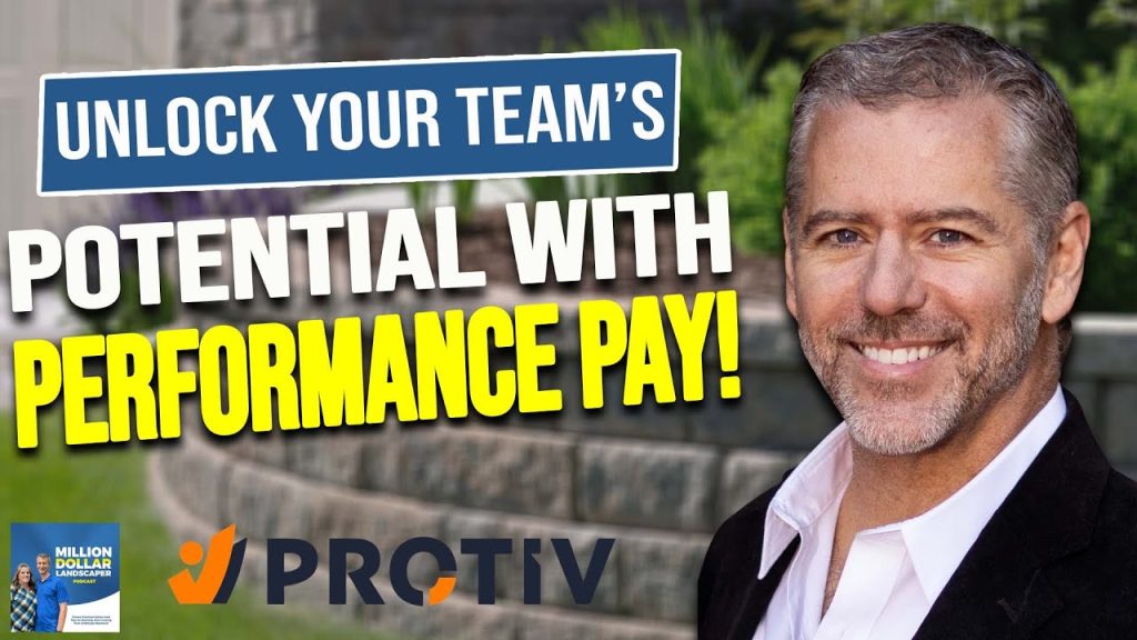 How Performance Pay Transforms Company Culture in Landscaping