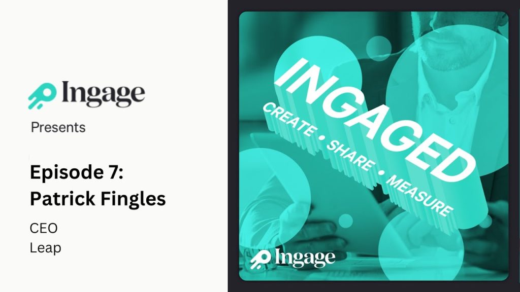 How the Right Sales Tools Can Transform Your Business ft. Pat Fingles | Ingaged Podcast