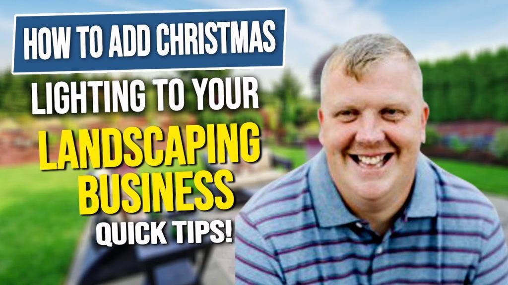 How to Add Christmas Lighting to Your Landscaping Business Quick Tips!