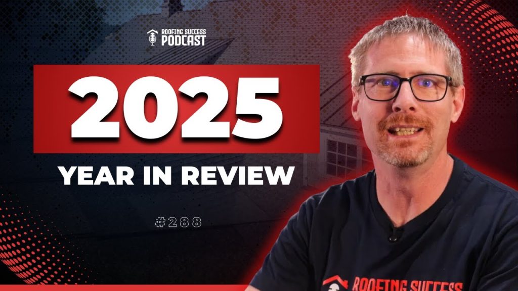 If You Missed These 2025 Roofing Lessons, 2026 Will Hurt (Year-End Review)