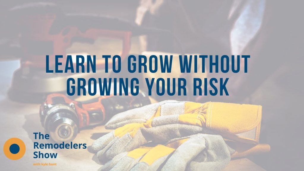 Learn To Grow Without Growing Your Risk (Monday, September 21, 2020)