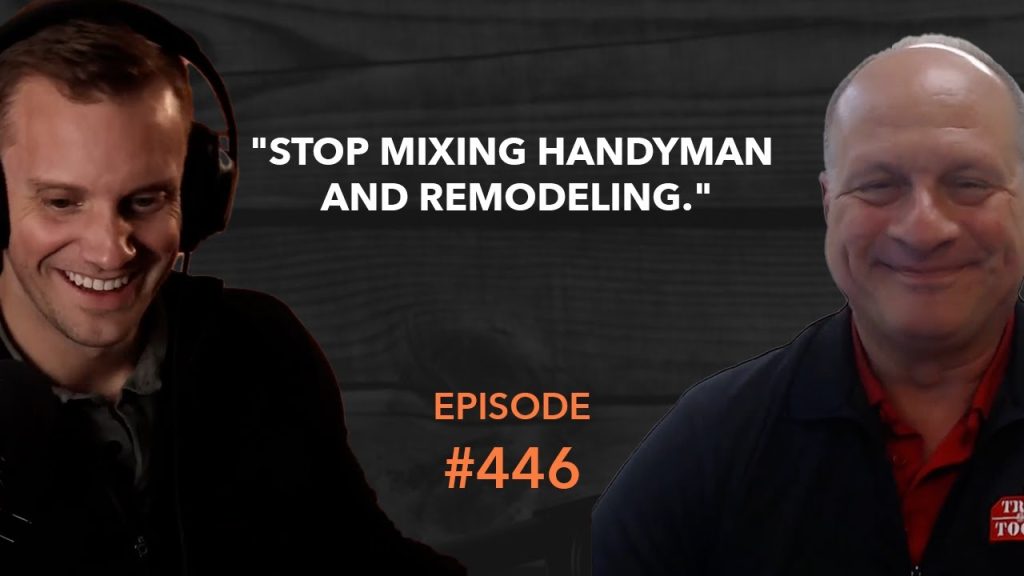 Managing Handyman and Remodeling Services (ft. Chris Lalomia)