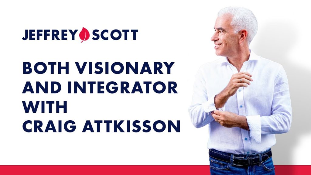 Mastering Both Visionary & Integrator Roles – Craig Attkisson’s Secrets to Scaling a $5M Business