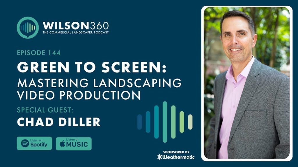 Mastering Landscaping Video Production (From Green to Screen) – Commercial Landscaper Podcast