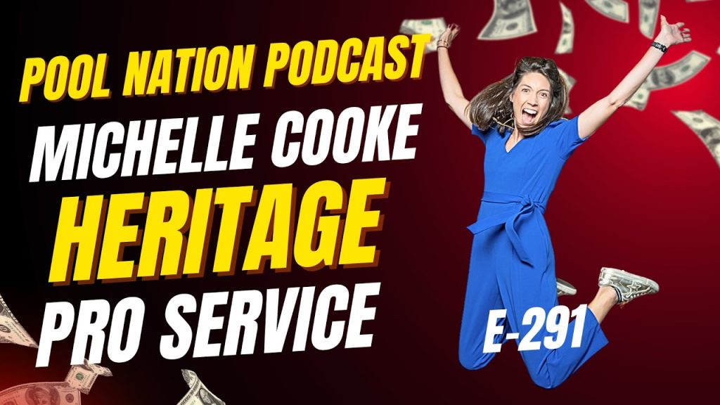 Michelle Cooke Heritage Pro Service Program: Rebates, Training & the Future of Pool Pros
