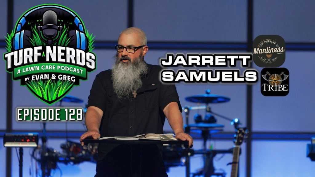 Mow & Pray: Faith That Fuels the Lawn Care Grind | Jarrett Samuels
