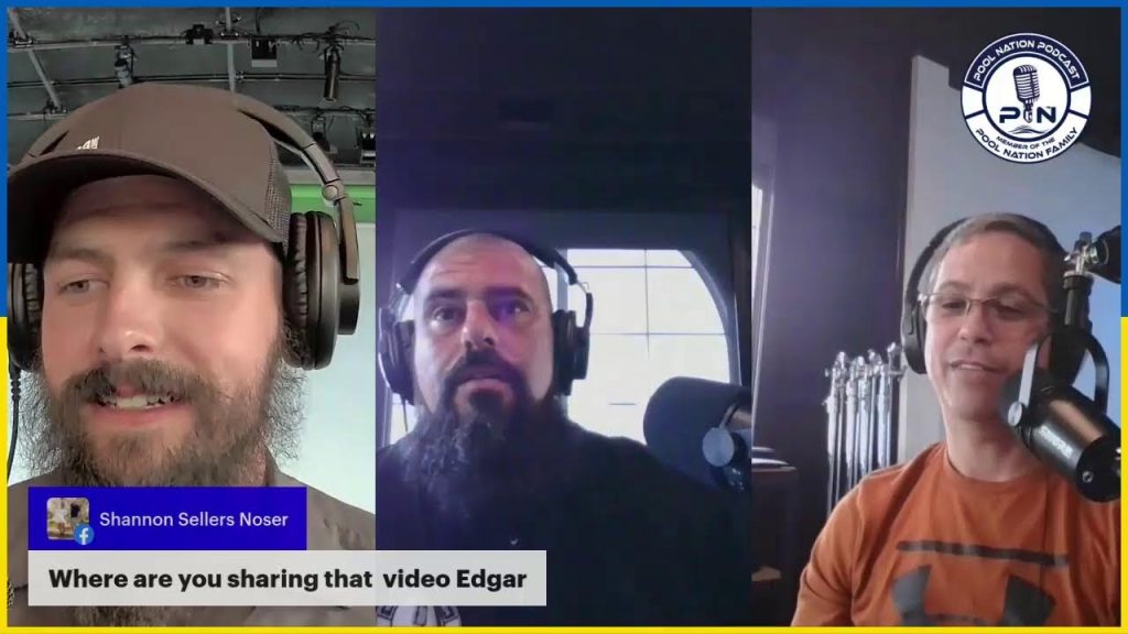 Pool Nation Podcast E-115 We talk Business with John, Edgar and Zac