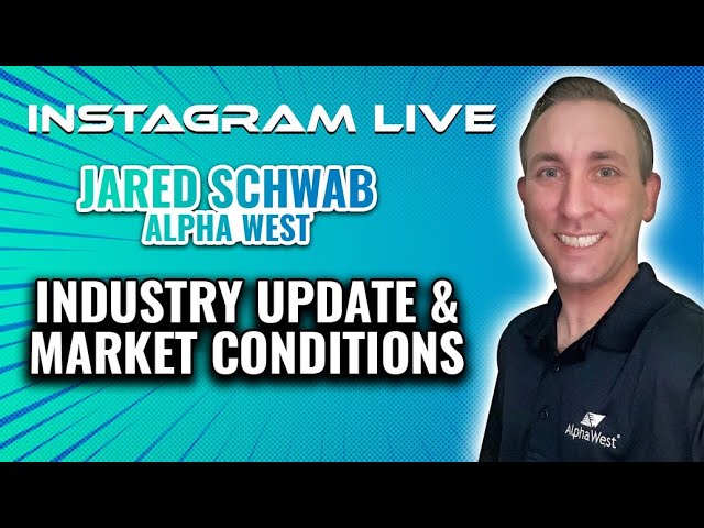 Product Shortages, Industry Conditions & Market Update with Jared Schwab