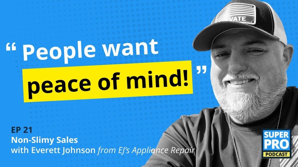 Superpro Podcast #21: Non-Slimy Sales – Everette EJ Johnson