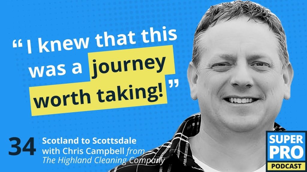 Superpro Podcast #34: Scotland to Scottsdale – Chris Campbell