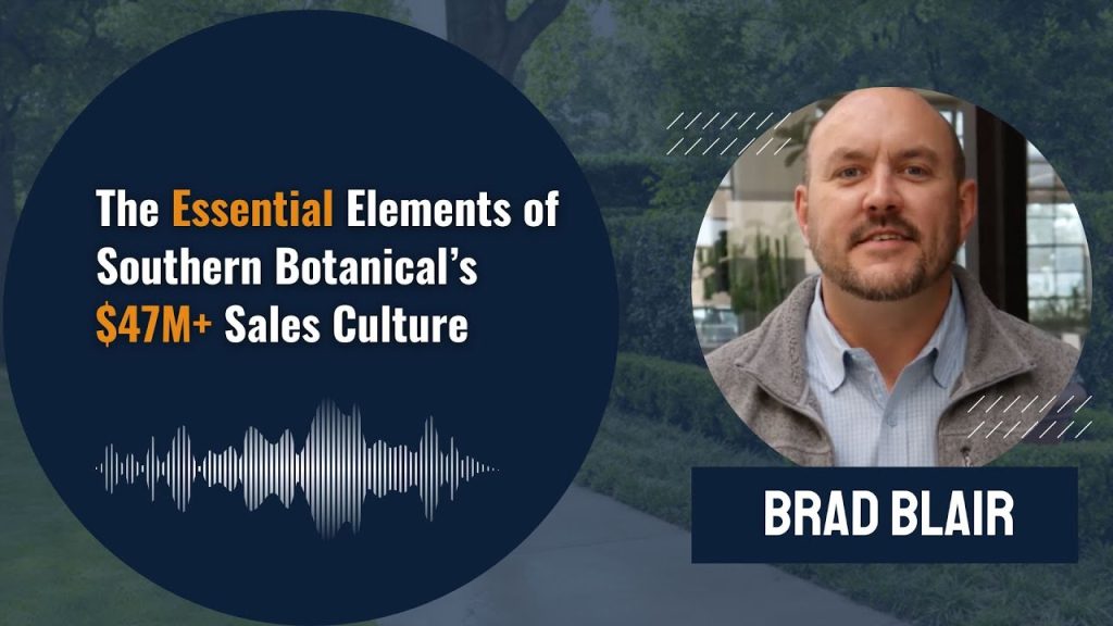 The Essential Elements of Southern Botanical’s $47M+ Sales Culture