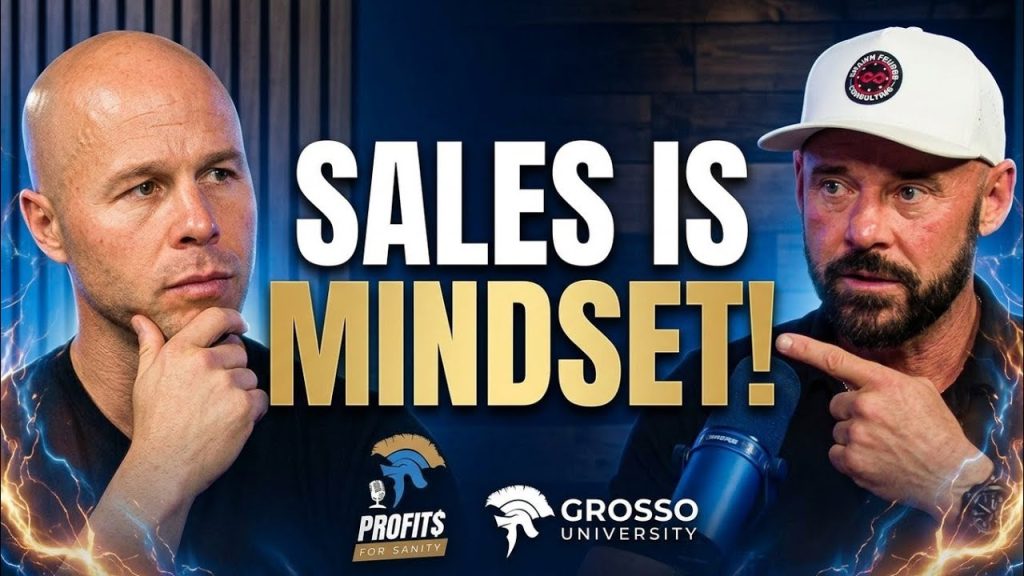 The Mindset Every Elite Salesperson Needs | Dominic Caminata & Shawn Feurer
