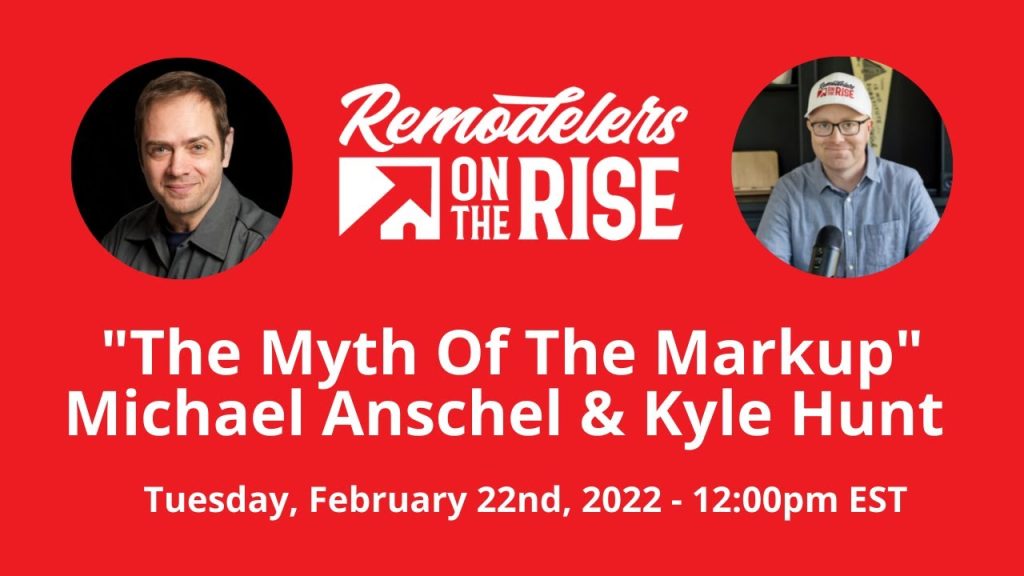 “The Myth Of The Markup” – Michael Anschel & Kyle Hunt