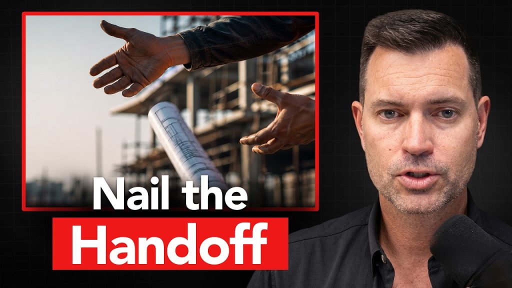 The Nail the Handoff Framework: 4 Crucial Handoffs to Increase Profit and Eliminate Chaos