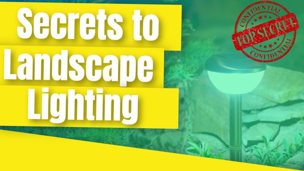The Secrets To Landscape Lighting