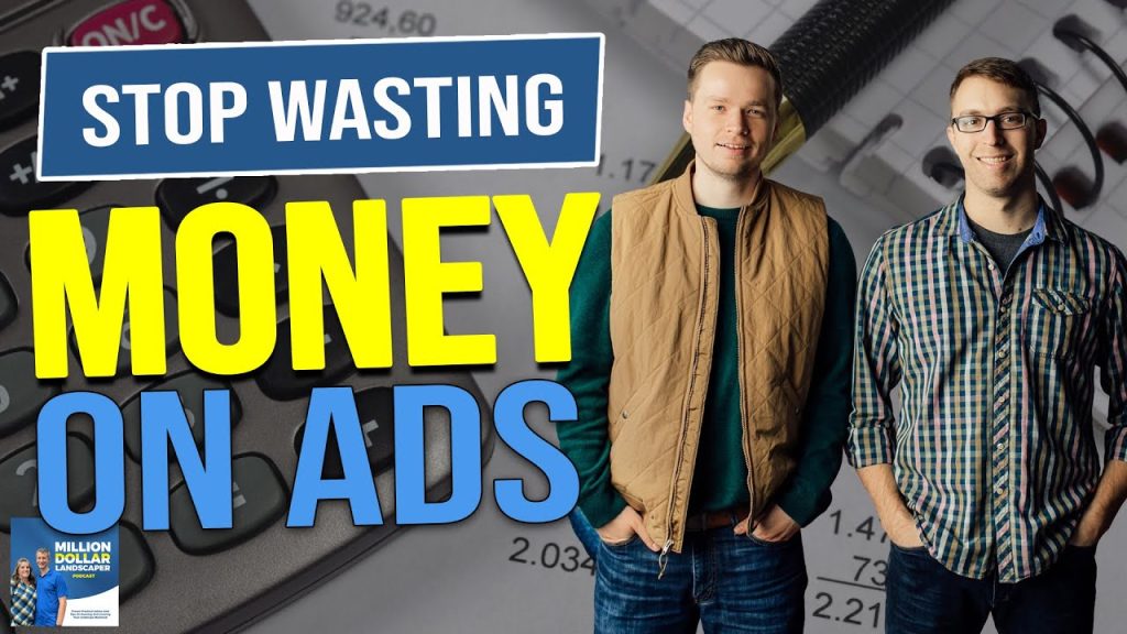 When and Where to Spend Your Marketing Dollars as a Landscaper!