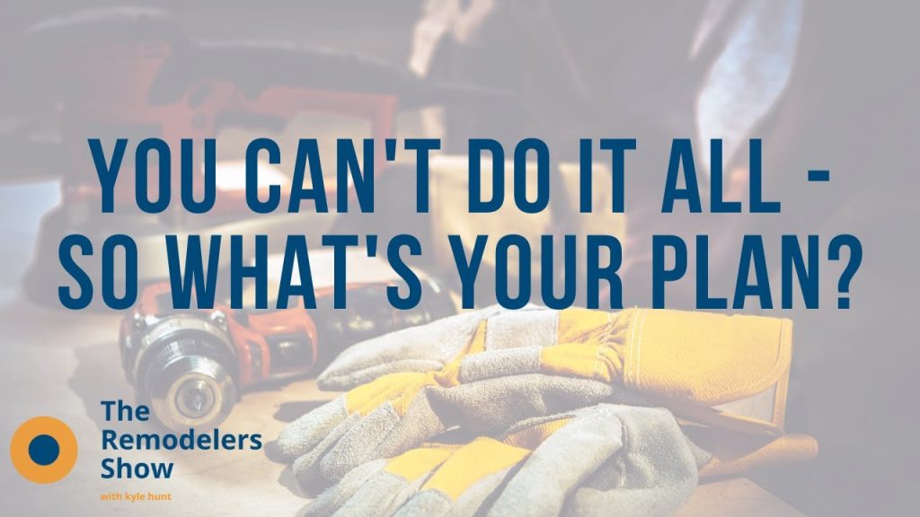 You can’t do it all – so what’s your plan? – (Thursday, August 20th, 2020)