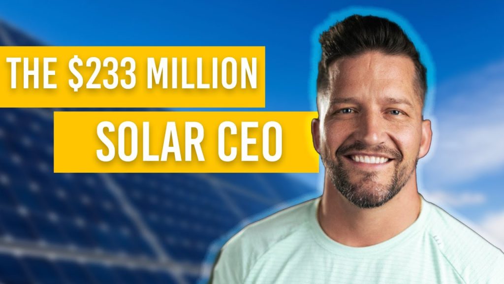 The CEO Behind a 233 MILLION SOLAR COMPANY (and How He Exited) ft. Chris Lee.