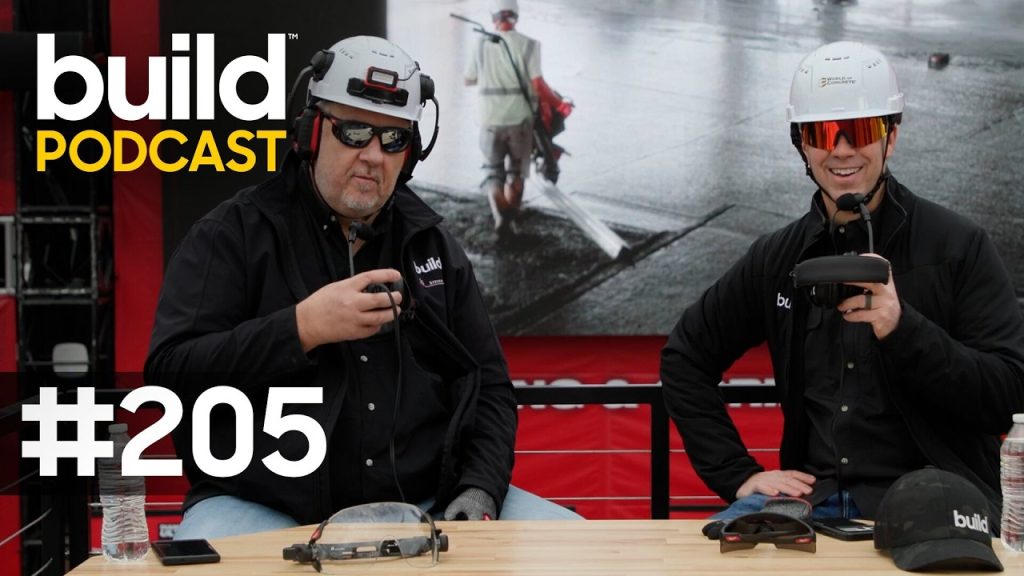 From World of Concrete| Build Show Podcast Ep 205
