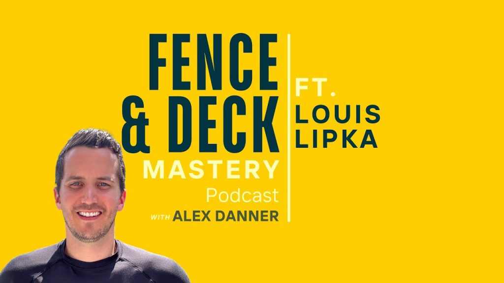 Cascade Fence & Deck’s strategy for $12M-$13M Annual Revenue | F&D Mastery Podcast #25